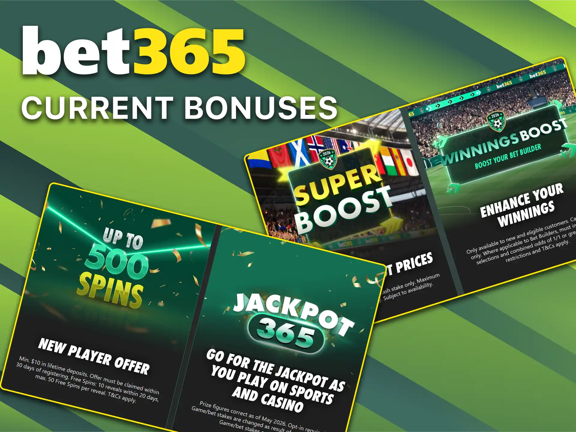 Check out all available promotions and current Bet365 bonuses.