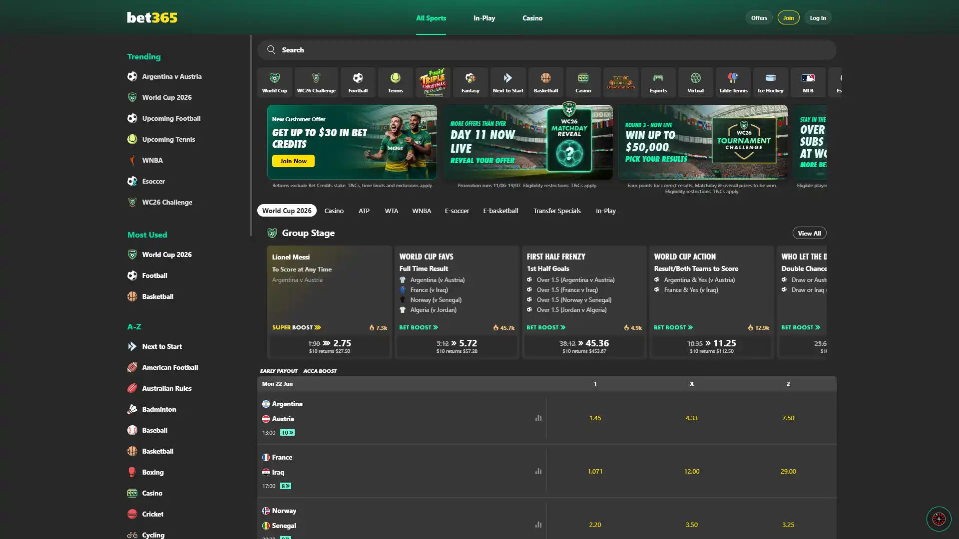 Sign up for Bet365 and follow your favorite teams.